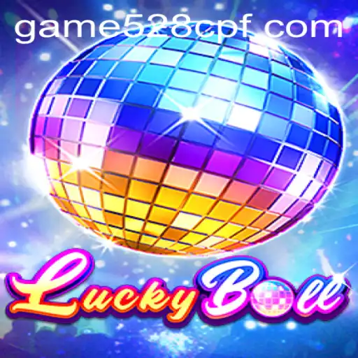 Discovering the Thrill of LuckyBall: A Deep Dive into 528cpf